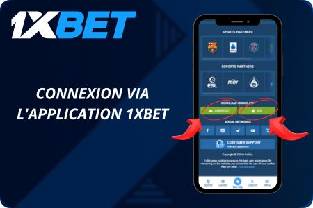 Se Connecter Avec L'application 1xBet