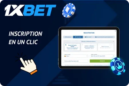 Inscription rapide sur 1xBet
