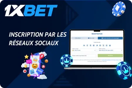 Inscription 1xBet via les réseaux sociaux
