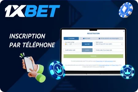 Créer un compte 1xBet avec votre numéro de téléphone