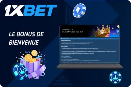 Comment obtenir le bonus de bienvenue sur 1xBet ?